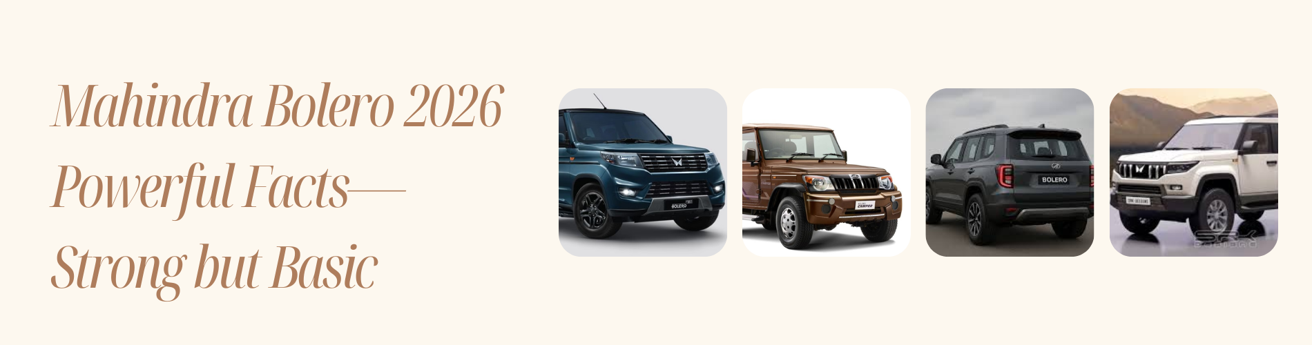 Mahindra Bolero 2026 Powerful Facts, Strong but Basic