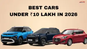 Best Cars Under ₹10 Lakh in 2026 featuring Maruti Swift, Tata Punch, Hyundai Exter, Baleno, and Dzire in India