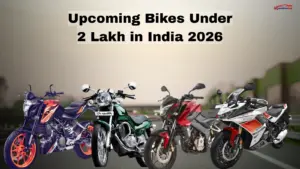 Upcoming Bikes Under 2 Lakh in India 2026: Honest Guide
