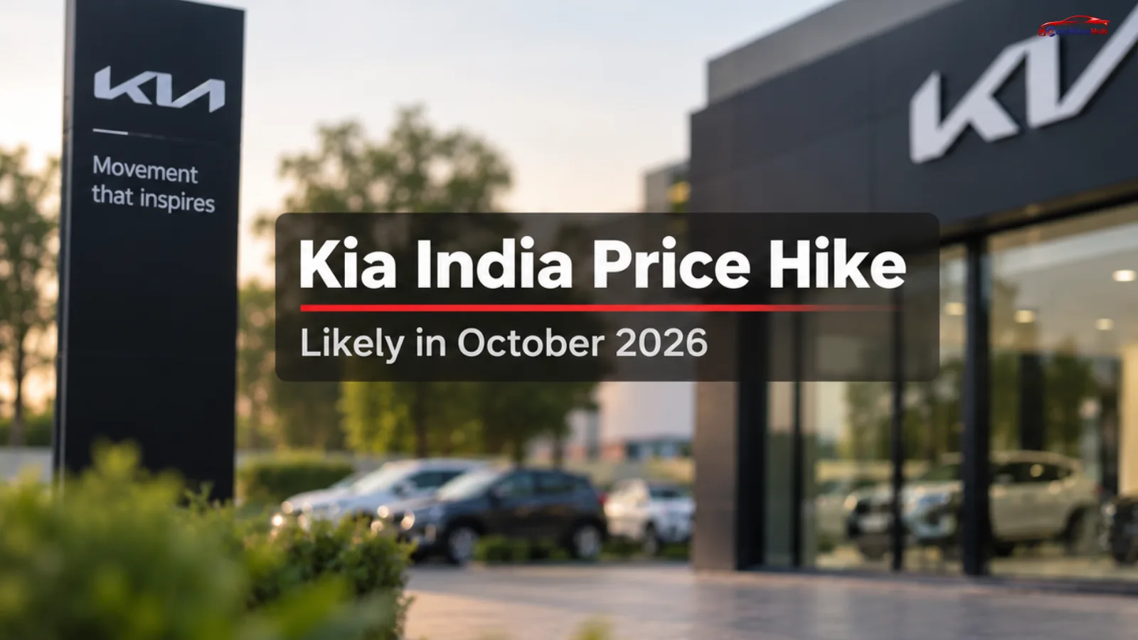 Kia India price hike likely in October 2026